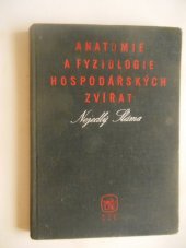 kniha Anatomie a fyziologie hospodářských zvířat [středoškolská učebnice], Státní zemědělské nakladatelství 1976