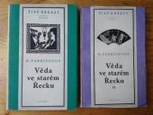 kniha Věda ve starém Řecku a její význam pro nás. II., - Od Theofrasta po Galena, Rovnost 1951