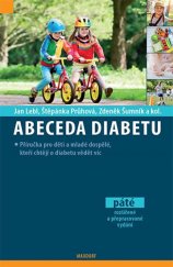 kniha Abeceda diabetu Příručka pro děti a mladé dospělé, kteří chtějí o diabetu vědět víc, Maxdorf 2018