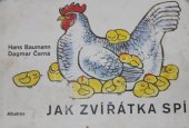 kniha Jak zvířátka spí, Albatros 1975