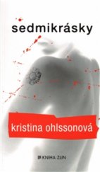 kniha Sedmikrásky, Kniha Zlín 2013