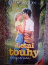 kniha Letní touhy romantické příběhy, Harlequin 1998