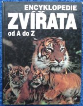 kniha Zvířata od A do Z Encyklopedie, Blesk 1993