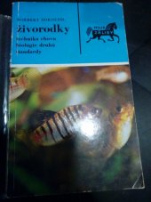kniha Živorodky technika chovu, biologie druhů, standardy, SZN 1981