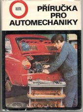 kniha Příručka pro automechaniky, SNTL 1972