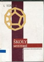 kniha Školy mysterií od starého Egypta přes prvotní křesťanství až k rosenkruciánům novověku, Volvox Globator 2001