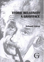kniha Teorie relativity a gravitace, Gaudeamus 2008