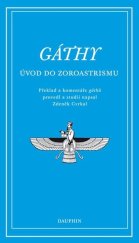 kniha Gáthy Úvod do zoroastrismu, Dauphin 2026