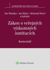 kniha Zákon o veřejných výzkumných institucích Komentář, Wolters Kluwer 2021