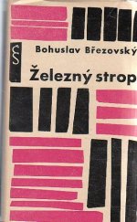 kniha Železný strop, Československý spisovatel 1962