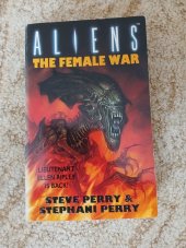 kniha Aliens The female war, Millennium 1994
