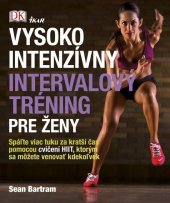 kniha Vysokointenzívny intervalový tréning pre ženy, Ikar 2016