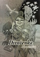 kniha Divoženka, H.R.G. 2018