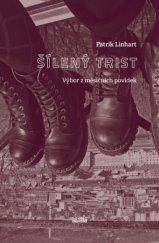 kniha Šílený Trist Výbor z Měsíčních povídek, Novela bohemica 2014