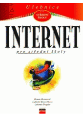 kniha Internet pro střední školy, CPress 1999