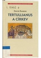 kniha Tertullianus a církev, Centrum pro studium demokracie a kultury 2001