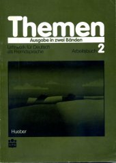 kniha Themen 2 Ausgabe in zwei Bänden : Lehrwerk für Deutsch als Fremdsprache, Státní pedagogické nakladatelství 1992