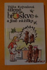 kniha Šílené broskve a jiné zážitky, Kokos 1997