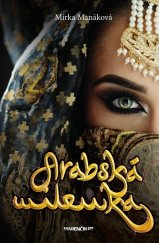 kniha Arabská milenka, Marenčin PT 2019