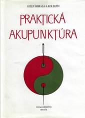 kniha Praktická akupunktúra, Osveta 1991