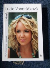 kniha Lucie Vondráčková zpěvník  Noty, akordy, texty, fotografie, G & W 2017