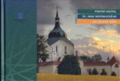 kniha Poutní kostel sv. Jana Nepomuckého na Zelené hoře, Město Žďár nad Sázavou 2012
