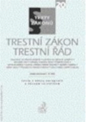 kniha Trestní zákon trestní řád Právní stav ke dni 1.srpna 2006, C. H. Beck 2006