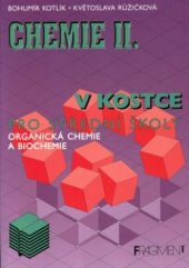 kniha Chemie II v kostce organická chemie a biochemie, Fragment 1997