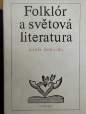 kniha Folklór a světová literatura, Academia 1979