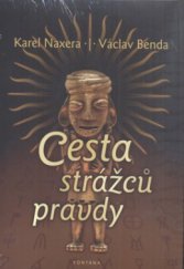 kniha Cesta strážců pravdy [sci-fi román], Fontána 2011