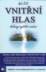 kniha Vnitřní hlas  Důkazy vyššího vedení, Eugenika 2007