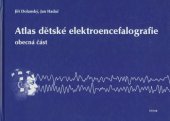 kniha Atlas dětské elektroencefalografie obecná část, Triton 2003
