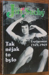 kniha Tak nějak to bylo (vzpomínání 1959-1969), Blízká setkání 1998