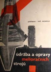 kniha Údržba a opravy melioračních strojů, SZN 1965