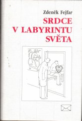 kniha Srdce v labyrintu světa, Makropulos 1997