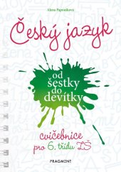 kniha Český jazyk od šestky do devítky - cvičebnice pro 6. třídu ZŠ, Fragment 2023