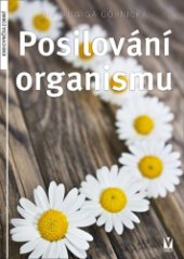 kniha Posilování organismu, Vašut 2014