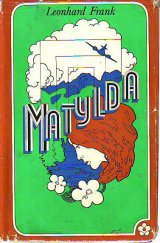 kniha Matylda, Lidové nakladatelství 1972