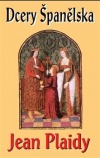 kniha Isabela a Ferdinand 3. - Dcery Španělska, Baronet 2012