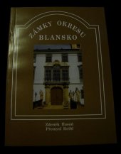 kniha Zámky okresu Blansko, Muzeum Boskovicka 1999
