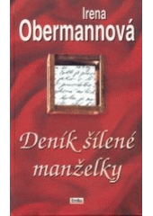 kniha Deník šílené manželky, Eroika 2002