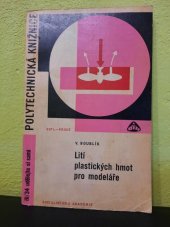 kniha Lití plastických hmot pro modeláře, SNTL 1966
