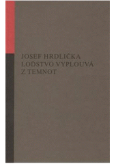 kniha Loďstvo vyplouvá z temnot, Opus 2010