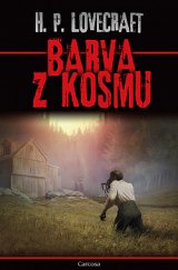 kniha Barva z kosmu, Carcosa 2020