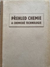 kniha Přehled chemie a chemické technologie 1. díl [Sborník]., Práce 1954
