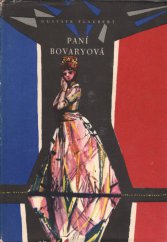 kniha Paní Bovaryová mravy francouzského venkova, SNKLU 1961