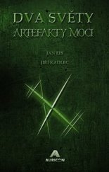 kniha Dva světy Artefakty moci, Auricon 2018
