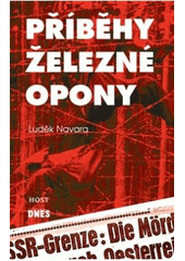 kniha Příběhy železné opony 1., Host 2004
