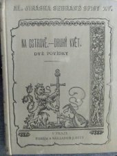kniha Na ostrově Druhý květ : dvě povídky, J. Otto 1900