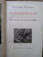 kniha Žízeň po životě život malíře Vincenta Van Gogha, Rudolf Škeřík 1941